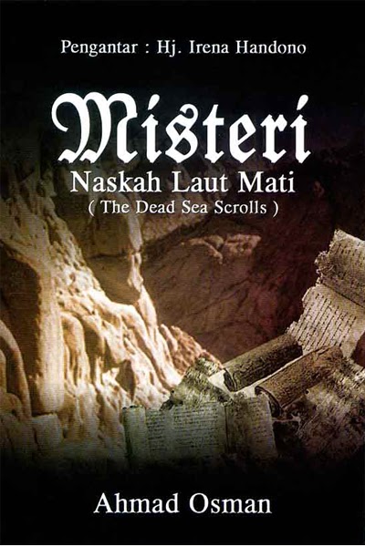 Misteri Naskah Laut Mati - Ahmad Osman